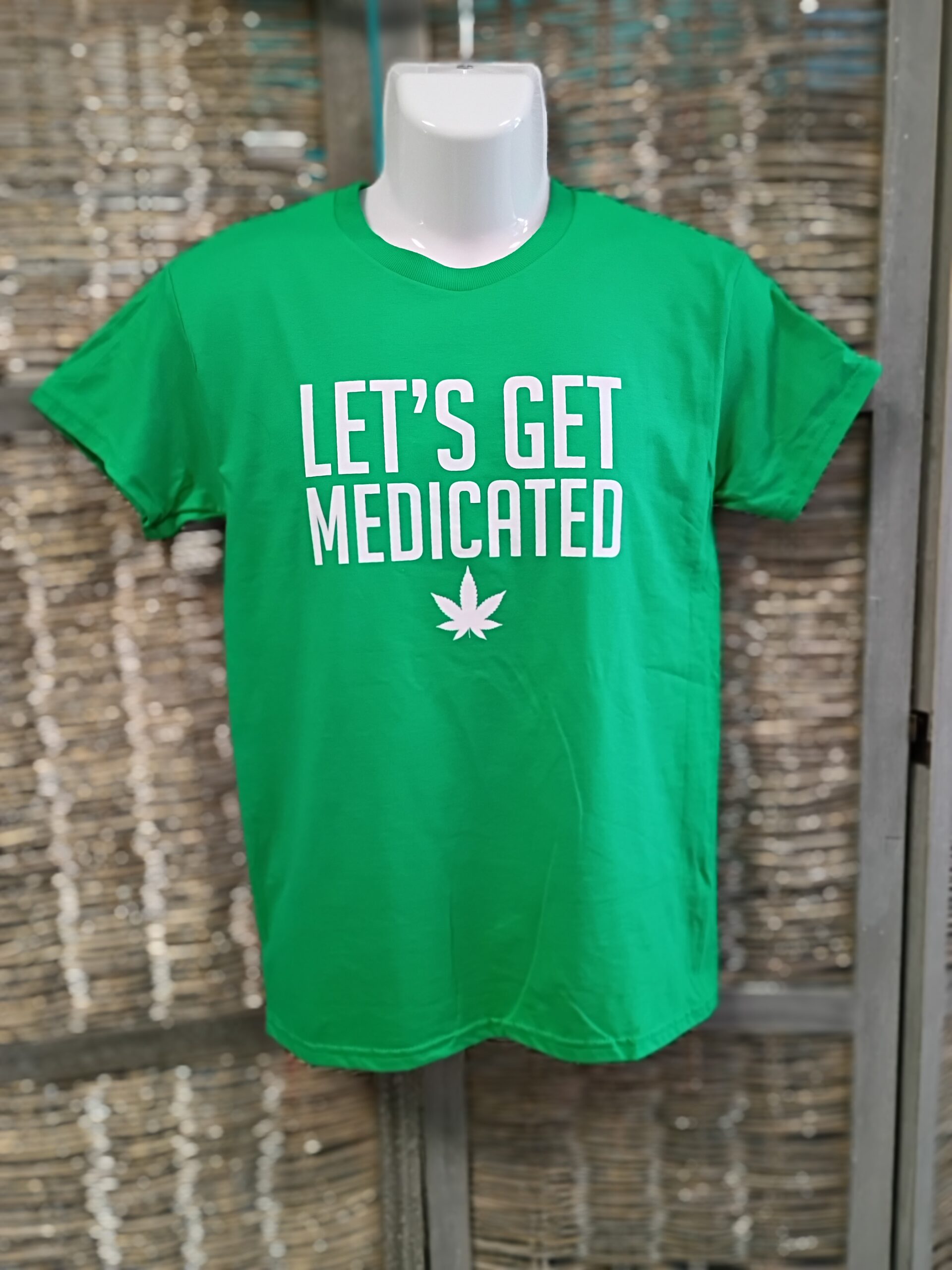 Lets Get Medicated - Green Unisex Tee's By Feelin Good Tees
